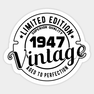 1947 VINTAGE - 74Th BIRTHDAY GIFT Sticker